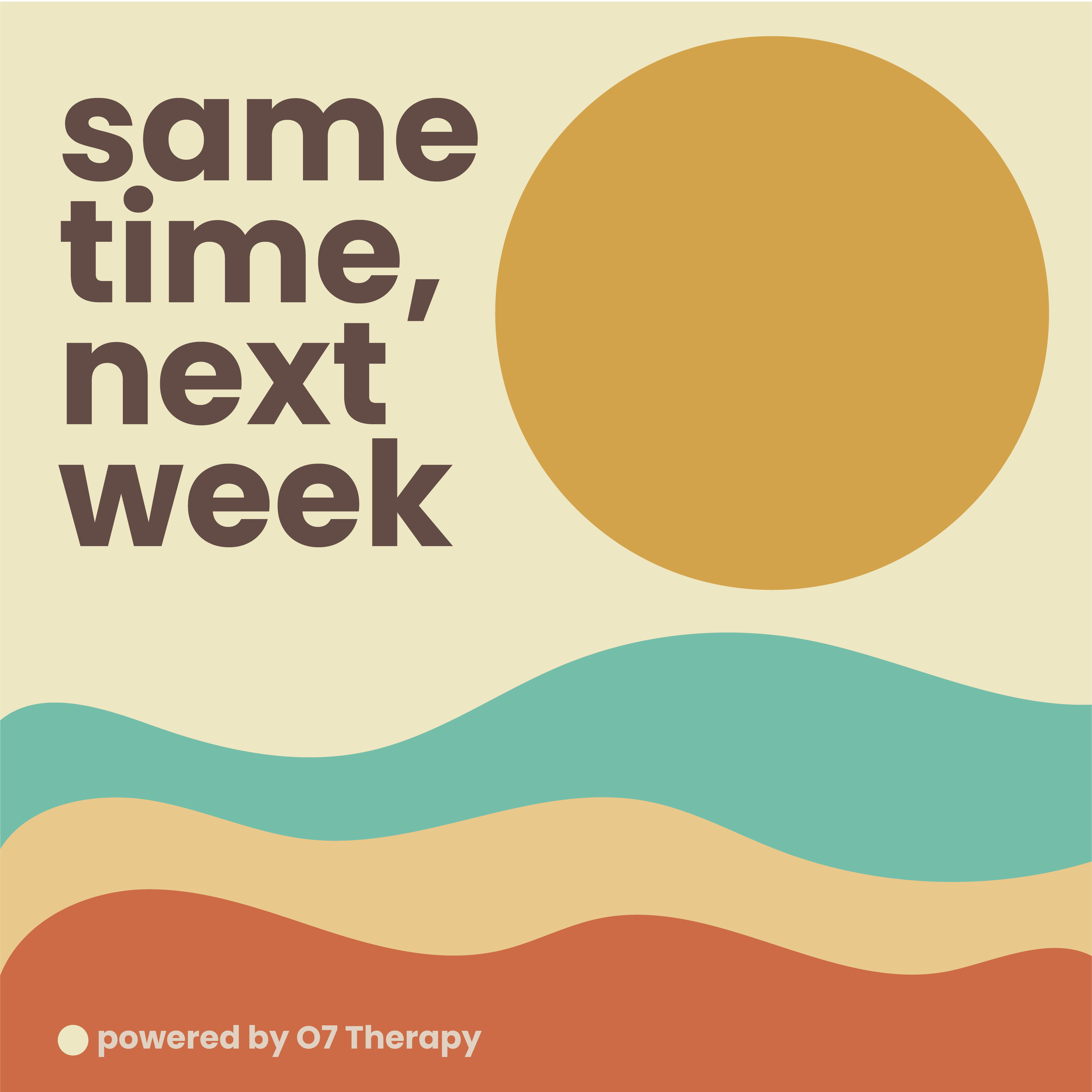 Same Time Next Week Podcast - All Things Psychology